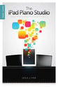 The iPad Piano Studio book cover